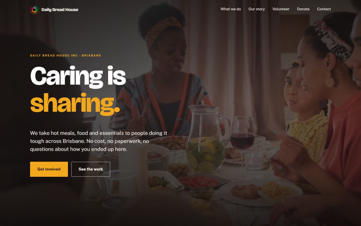 The rebuilt Daily Bread House site: the headline Caring is sharing over a photograph of people eating together, with Get involved and See the work buttons and a six item menu.